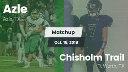 Matchup: Azle vs. Chisholm Trail  2019