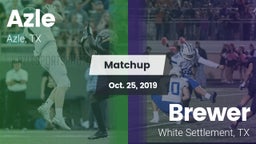 Matchup: Azle vs. Brewer  2019
