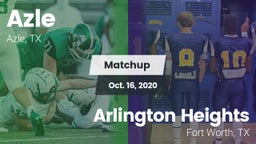 Matchup: Azle vs. Arlington Heights  2020