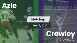 Matchup: Azle vs. Crowley  2020