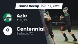 Recap: Azle  vs. Centennial  2020
