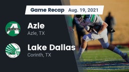 Recap: Azle  vs. Lake Dallas  2021