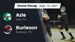 Recap: Azle  vs. Burleson  2021