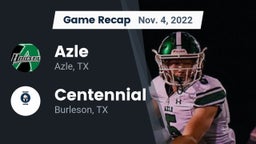 Recap: Azle  vs. Centennial  2022