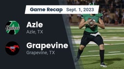 Recap: Azle  vs. Grapevine  2023