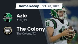 Recap: Azle  vs. The Colony  2023