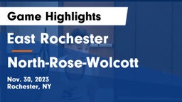 East Rochester vs North-Rose-Wolcott Game Highlights - Nov. 30, 2023