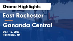 East Rochester vs Gananda Central  Game Highlights - Dec. 12, 2023