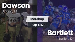 Matchup: Dawson  vs. Bartlett  2017