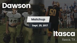 Matchup: Dawson  vs. Itasca  2017