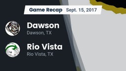 Recap: Dawson  vs. Rio Vista  2017