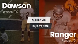 Matchup: Dawson  vs. Ranger  2018