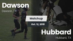 Matchup: Dawson  vs. Hubbard  2018