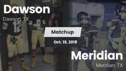 Matchup: Dawson  vs. Meridian  2018