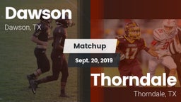 Matchup: Dawson  vs. Thorndale  2019