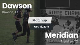 Matchup: Dawson  vs. Meridian  2019