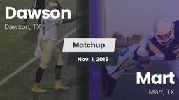 Matchup: Dawson  vs. Mart  2019