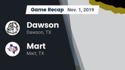 Recap: Dawson  vs. Mart  2019