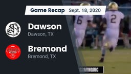 Recap: Dawson  vs. Bremond  2020