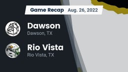Recap: Dawson  vs. Rio Vista  2022