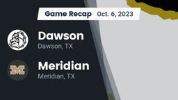 Recap: Dawson  vs. Meridian  2023