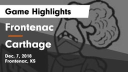 Frontenac  vs Carthage  Game Highlights - Dec. 7, 2018