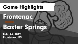 Frontenac  vs Baxter Springs   Game Highlights - Feb. 26, 2019