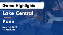 Lake Central  vs Penn  Game Highlights - Nov. 14, 2020