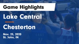 Lake Central  vs Chesterton  Game Highlights - Nov. 25, 2020
