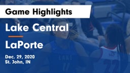 Lake Central  vs LaPorte  Game Highlights - Dec. 29, 2020