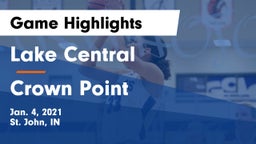 Lake Central  vs Crown Point  Game Highlights - Jan. 4, 2021