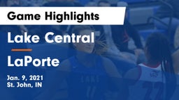 Lake Central  vs LaPorte  Game Highlights - Jan. 9, 2021