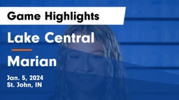 Lake Central  vs Marian  Game Highlights - Jan. 5, 2024