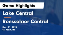 Lake Central  vs Rensselaer Central  Game Highlights - Dec. 29, 2020