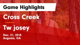 Cross Creek  vs Tw josey Game Highlights - Dec. 21, 2018