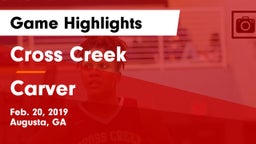 Cross Creek  vs Carver  Game Highlights - Feb. 20, 2019