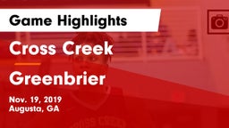 Cross Creek  vs Greenbrier  Game Highlights - Nov. 19, 2019