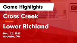 Cross Creek  vs Lower Richland  Game Highlights - Dec. 12, 2019