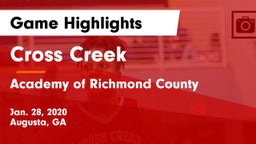 Cross Creek  vs Academy of Richmond County  Game Highlights - Jan. 28, 2020