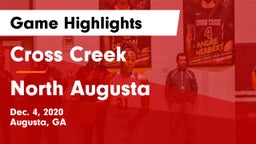 Cross Creek  vs North Augusta  Game Highlights - Dec. 4, 2020