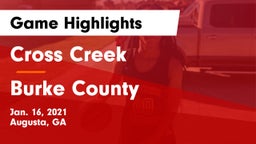 Cross Creek  vs Burke County  Game Highlights - Jan. 16, 2021