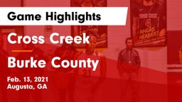 Cross Creek  vs Burke County  Game Highlights - Feb. 13, 2021