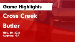 Cross Creek  vs Butler  Game Highlights - Nov. 30, 2021