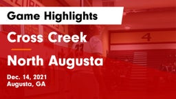 Cross Creek  vs North Augusta Game Highlights - Dec. 14, 2021
