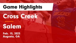Cross Creek  vs Salem Game Highlights - Feb. 15, 2023