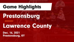 Prestonsburg  vs Lawrence County  Game Highlights - Dec. 16, 2021