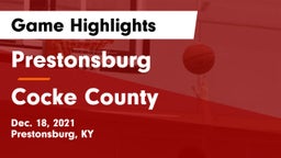 Prestonsburg  vs Cocke County  Game Highlights - Dec. 18, 2021