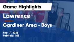 Lawrence  vs Gardiner Area  - Boys Game Highlights - Feb. 7, 2023