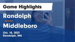 Randolph  vs Middleboro  Game Highlights - Oct. 18, 2023