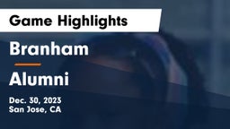 Branham  vs Alumni Game Highlights - Dec. 30, 2023